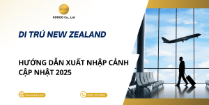 Hướng Dẫn Xuất Nhập Cảnh Cập Nhật 2025