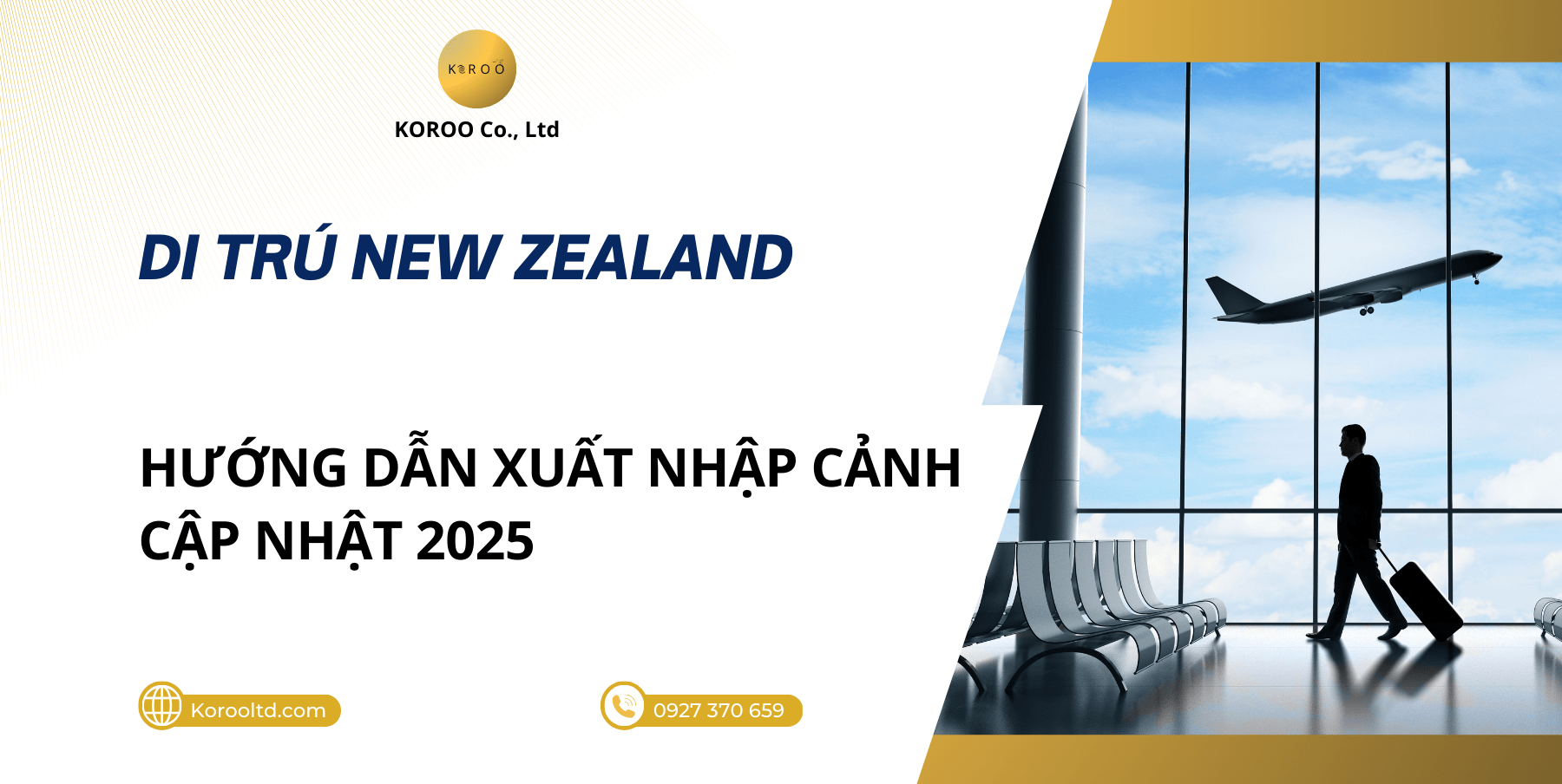 Hướng Dẫn Xuất Nhập Cảnh Cập Nhật 2025