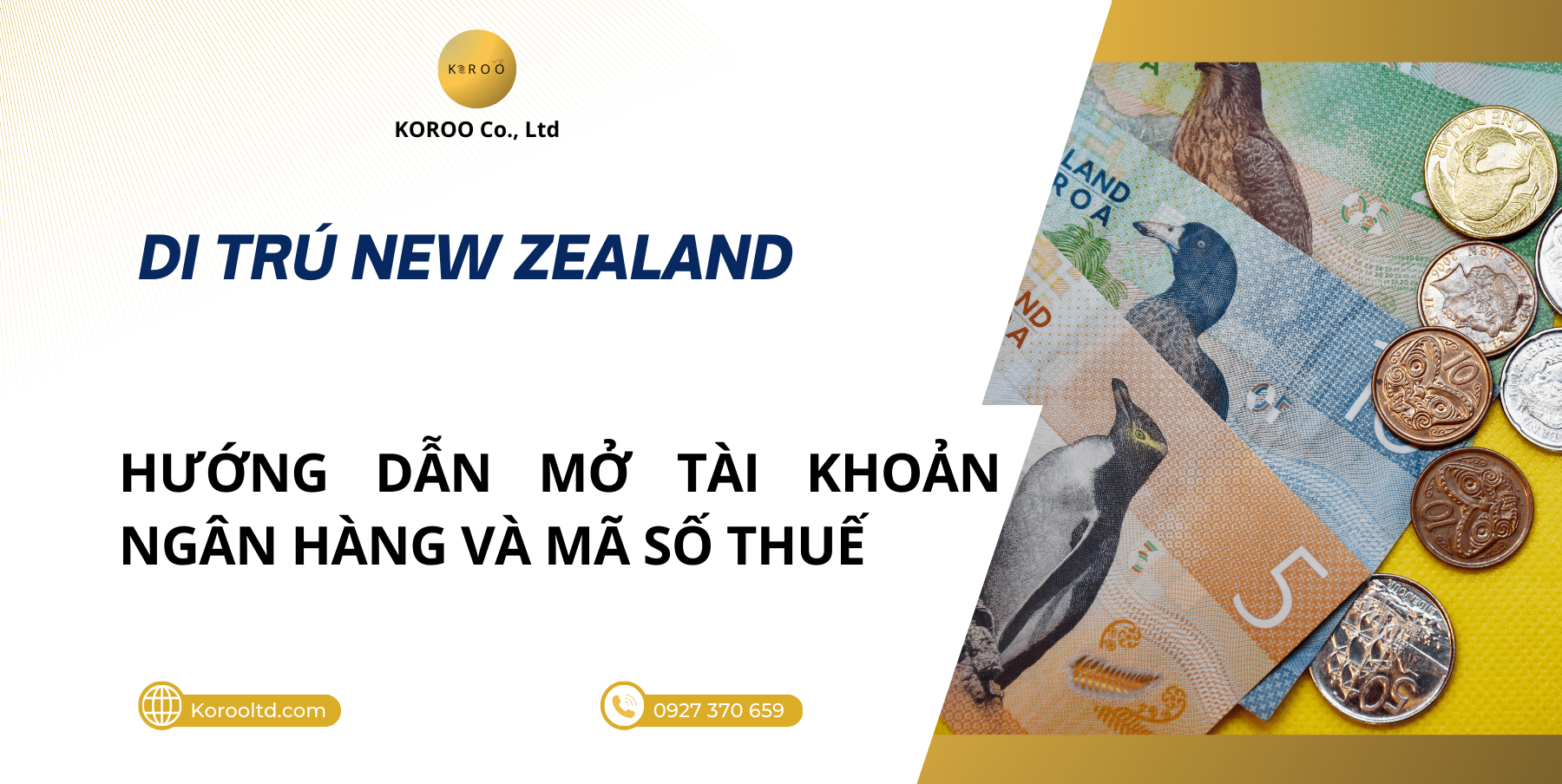 Hướng Dẫn Mở Tài Khoản Ngân Hàng Và Mã Số Thuế Tại New Zealand