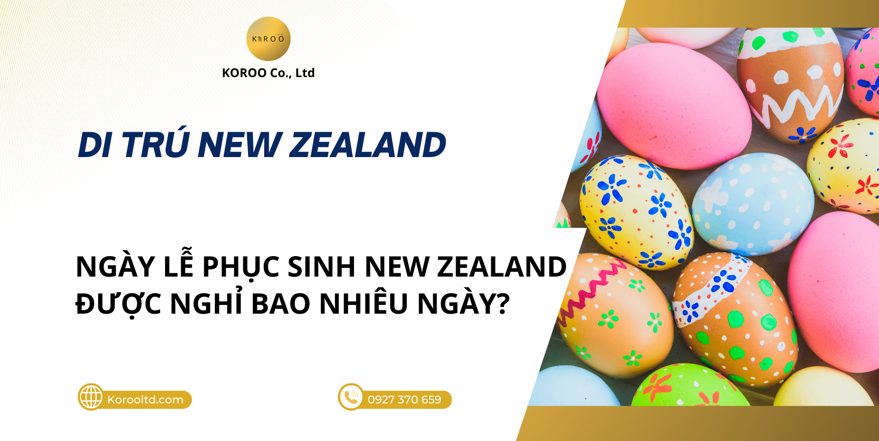 Ngày Lễ Phục Sinh New Zealand được nghỉ bao nhiêu ngày?
