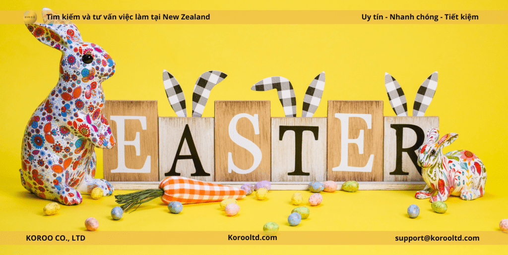 Ngày Lễ Phục Sinh New Zealand được nghỉ bao nhiêu ngày?