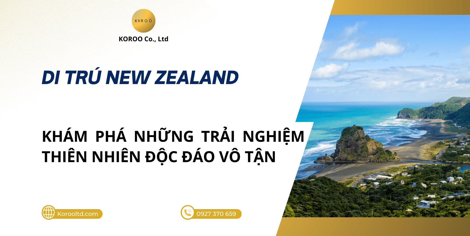 Khám phá những trải nghiệm thiên nhiên độc đáo tại New Zealand