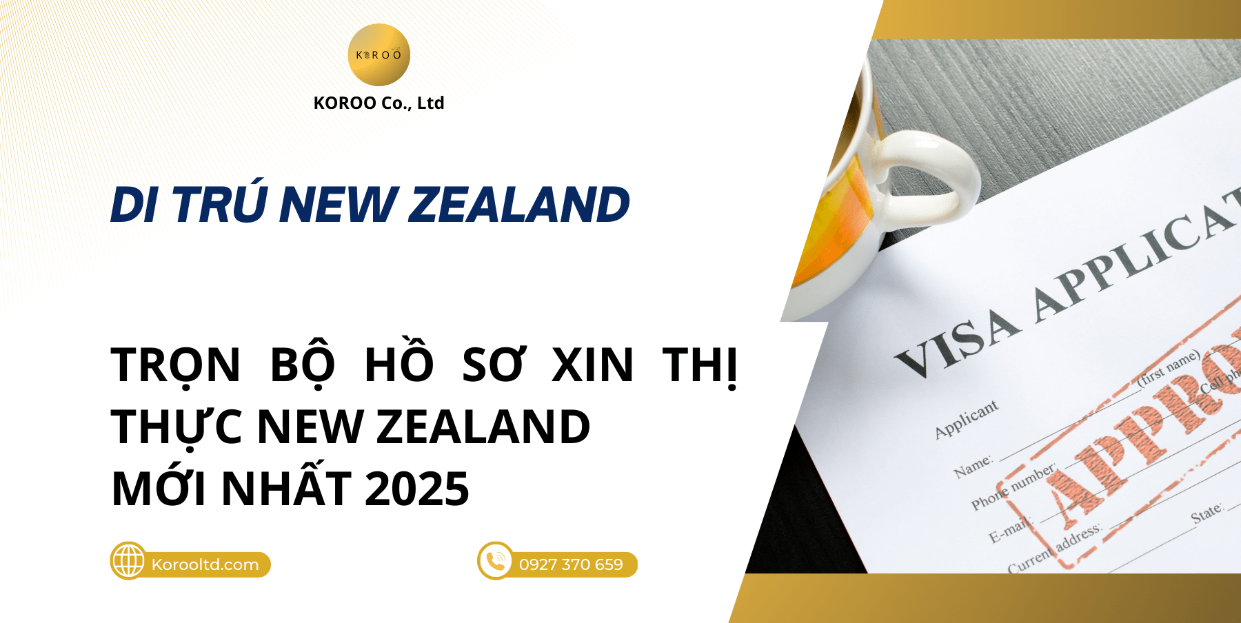 Trọn Bộ Hồ Sơ Xin Thị Thực New Zealand Mới Nhất 2025 – Hướng Dẫn Chi Tiết Từ A-Z