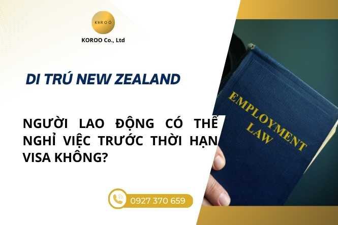 Người Lao Động Có Được Kết Thúc Hợp Đồng Lao Động Trước Thời Hạn Visa Không?