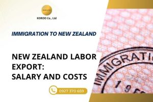 Working in New Zealand: Salary and Costs for Vietnamese Workers