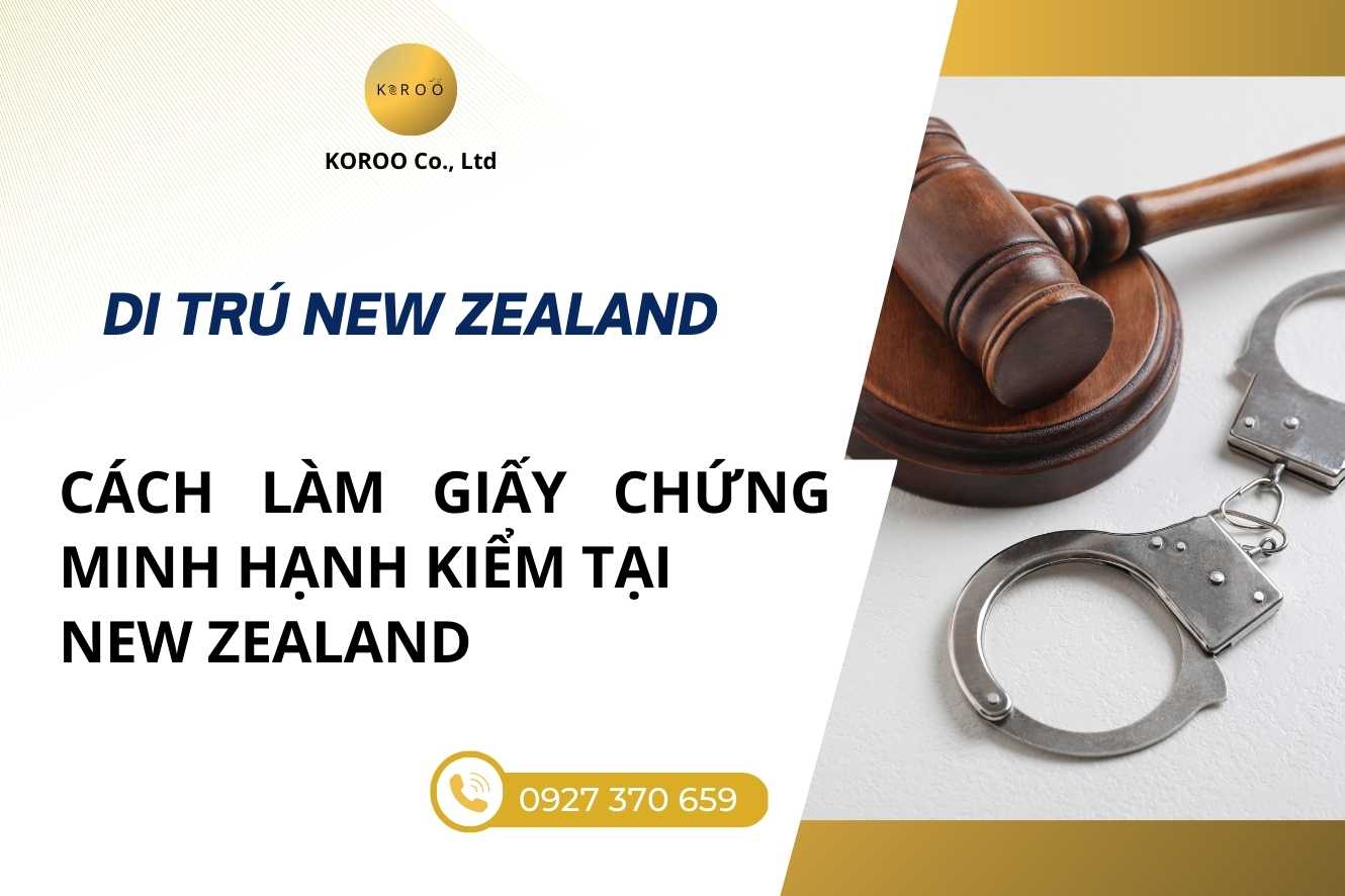 cách lấy giấy xác minh hạnh kiểm tại New Zealand