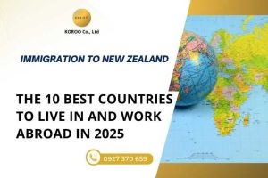 Best countries to live and work in 2025
