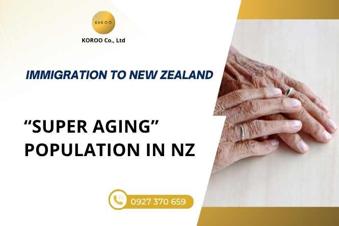 “SUPER AGING” POPULATION IN NZ